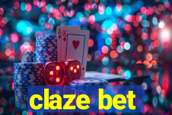 claze bet